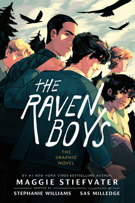 Book cover of The Raven Boys: The Graphic Novel by Stiefvater, Maggie