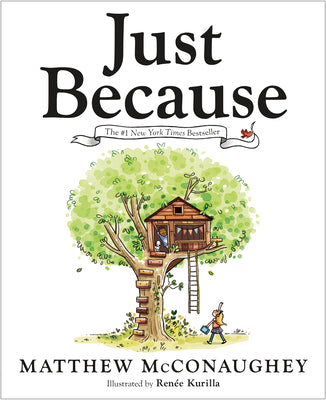 Just Because by Matthew McConaughey book cover