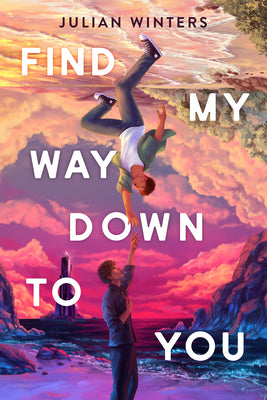 Find My Way Down to You by Winters, Julian book cover