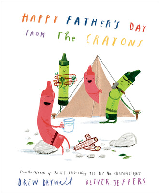 Happy Father's Day from the Crayons by Daywalt, Drew book cover