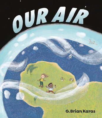 Book cover of Our Air by Karas, G. Brian