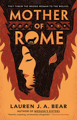 Book cover of Mother of Rome by Bear, Lauren J. a.