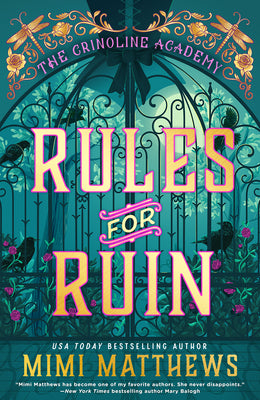 Book cover of Rules for Ruin by Matthews, Mimi