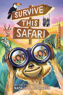 Book cover of Survive This Safari by Richards, Natalie D.