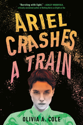 Ariel Crashes a Train by Olivia a. Cole book cover