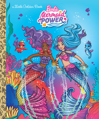 Barbie Mermaid Power Little Golden Book (Barbie) by Golden Books book cover