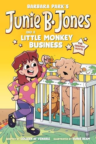 Book cover of Junie B. Jones and a Little Monkey Business: The Graphic Novel by Park, Barbara
