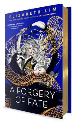 Book cover of A Forgery of Fate by Lim, Elizabeth