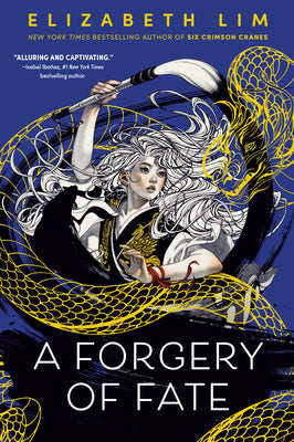 Book cover of A Forgery of Fate by Lim, Elizabeth
