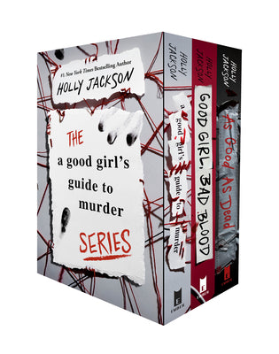 Book cover of A Good Girl's Guide to Murder Complete Series Paperback Boxed Set: A Good Girl's Guide to Murder; Good Girl, Bad Blood; As Good as Dead by Jackson, Holly