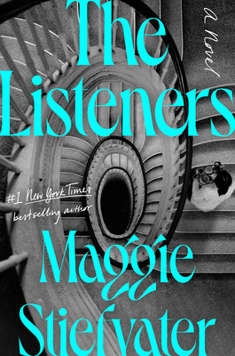 Book cover of The Listeners by Stiefvater, Maggie