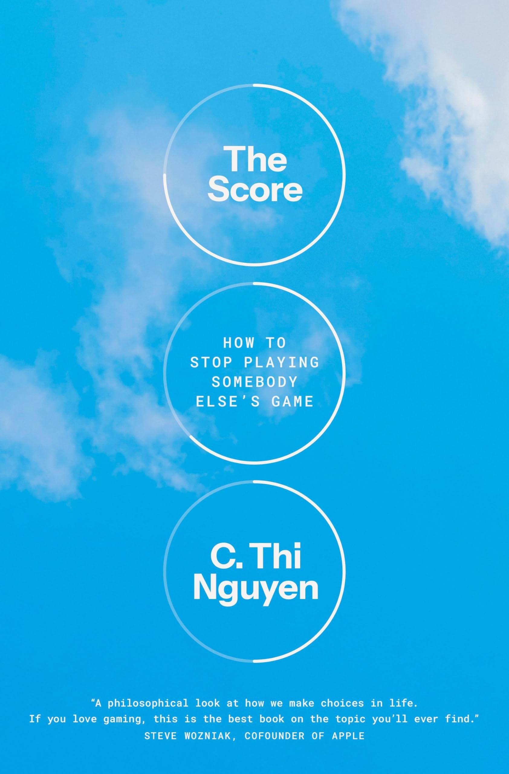 Book cover of The Score: How to Stop Playing Somebody Else's Game by Nguyen, C. Thi
