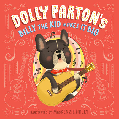 Dolly Parton's Billy the Kid Makes It Big by Parton, Dolly book cover