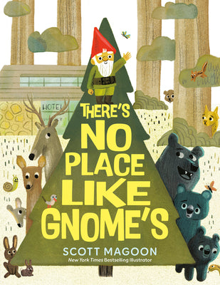 Book cover of There's No Place Like Gnome's by Magoon, Scott