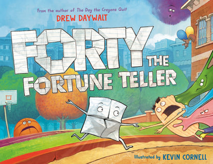 Book cover of Forty the Fortune Teller by Daywalt, Drew
