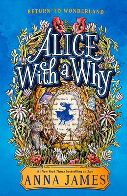 Book cover of Alice with a Why by James, Anna