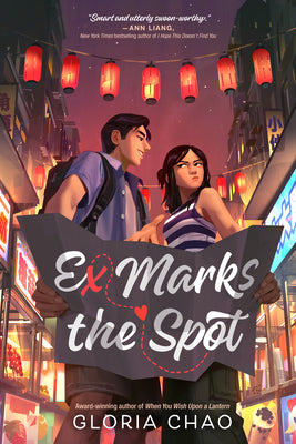 Book cover of Ex Marks the Spot by Chao, Gloria