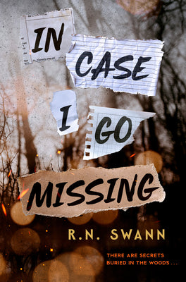 In Case I Go Missing by Swann, R. N. book cover