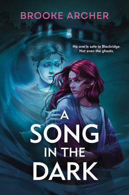 Book cover of A Song in the Dark by Archer, Brooke