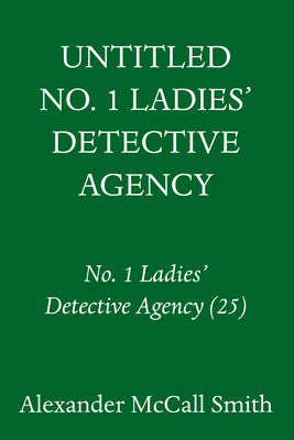 Book cover of In the Time of Five Pumpkins: No. 1 Ladies' Detective Agency (26) by McCall Smith, Alexander