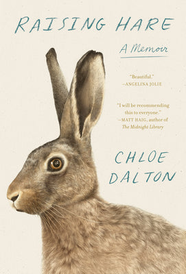 Book cover of Raising Hare: A Memoir by Dalton, Chloe