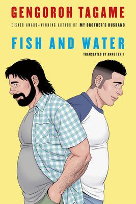 Fish and Water by Tagame, Gengoroh book cover