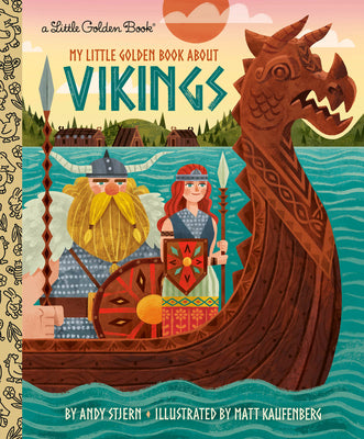 My Little Golden Book about Vikings by Andy Stjern book cover