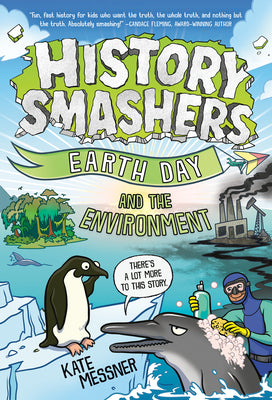 History Smashers: Earth Day and the Environment by Kate Messner book cover
