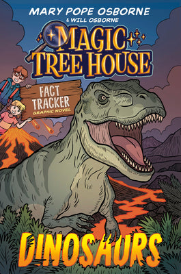 Book cover of Magic Tree House Fact Tracker Graphic Novel: Dinosaurs by Osborne, Mary Pope
