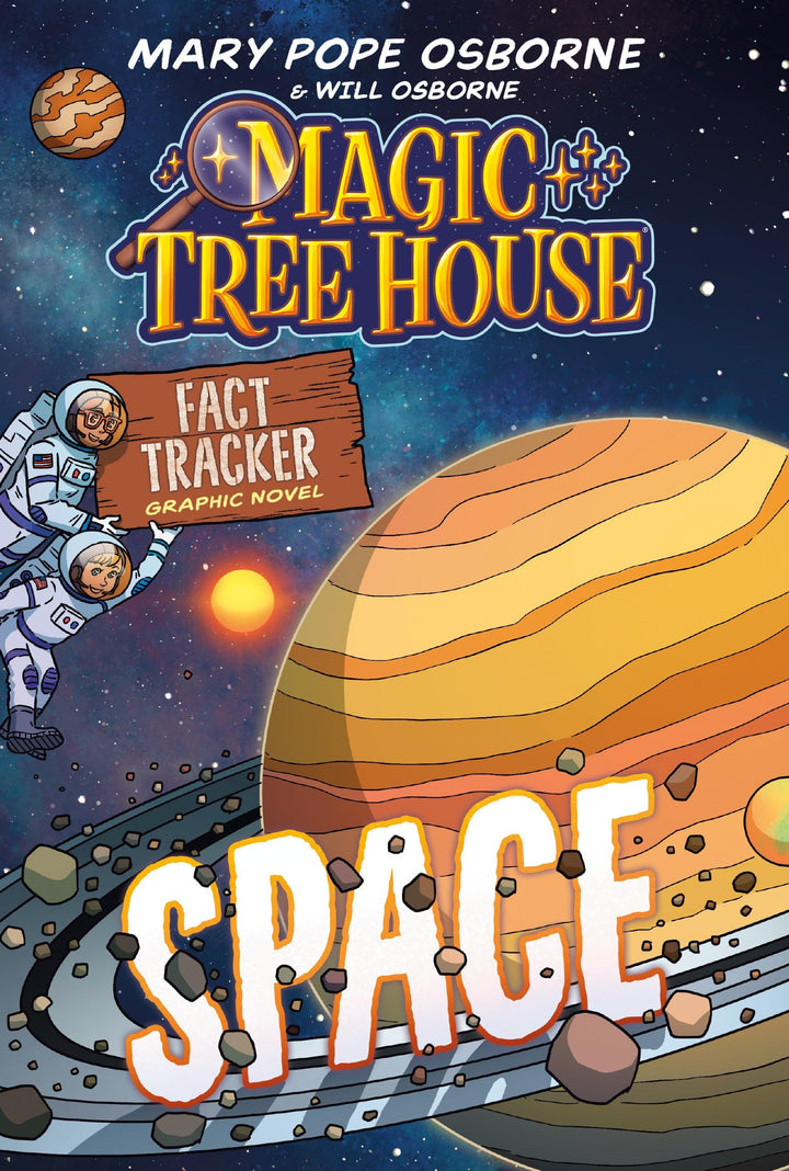 Book cover of Magic Tree House Fact Tracker Graphic Novel: Space by Osborne, Mary Pope