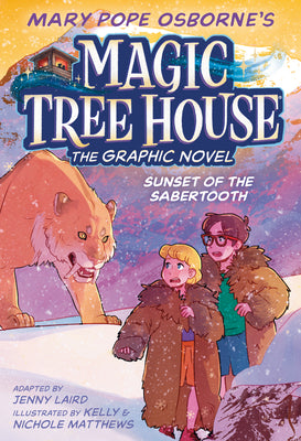 Book cover of Sunset of the Sabertooth Graphic Novel by Osborne, Mary Pope