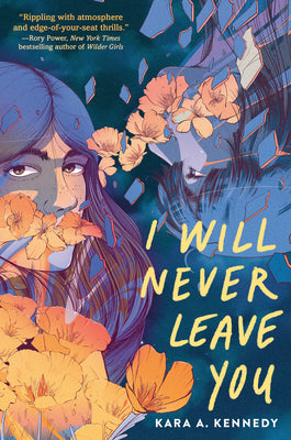 Book cover of I Will Never Leave You by Kennedy, Kara A.