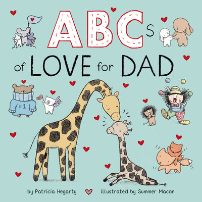 ABCs of Love for Dad by Hegarty, Patricia book cover