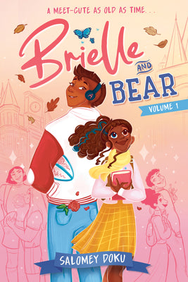 Brielle and Bear, Volume 1: (A Graphic Novel) by Salomey Doku book cover