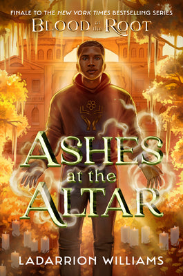 Ashes at the Altar by Williams, Ladarrion book cover