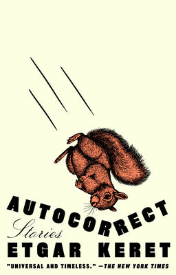 Autocorrect: Stories by Etgar Keret book cover