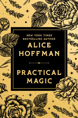 Practical Magic: Deluxe Edition by Hoffman, Alice book cover