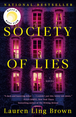 Book cover of Society of Lies: Reese's Book Club by Brown, Lauren Ling