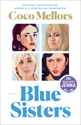 Book cover of Blue Sisters: A Read with Jenna Pick by Mellors, Coco