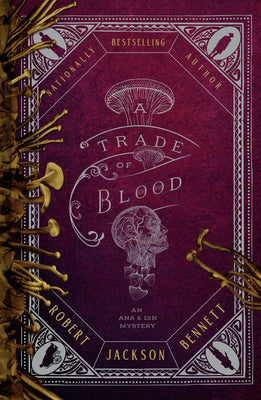 A Trade of Blood by Bennett, Robert Jackson book cover