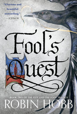 Fool's Quest: Book Two of the Fitz and the Fool Trilogy by Robin Hobb book cover