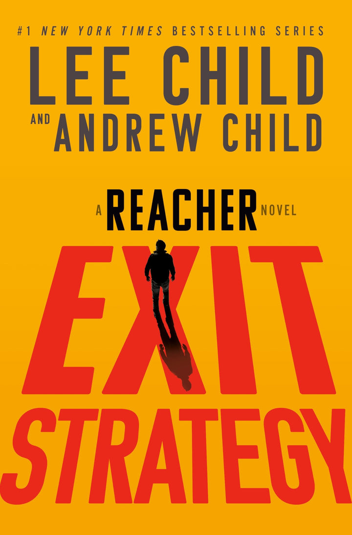 Book cover of Exit Strategy: A Reacher Novel by Child, Lee