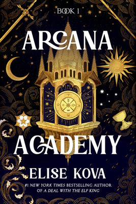 Arcana Academy by Kova, Elise book cover