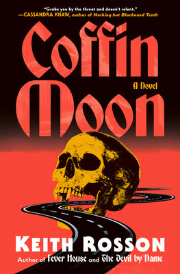 Book cover of Coffin Moon by Rosson, Keith
