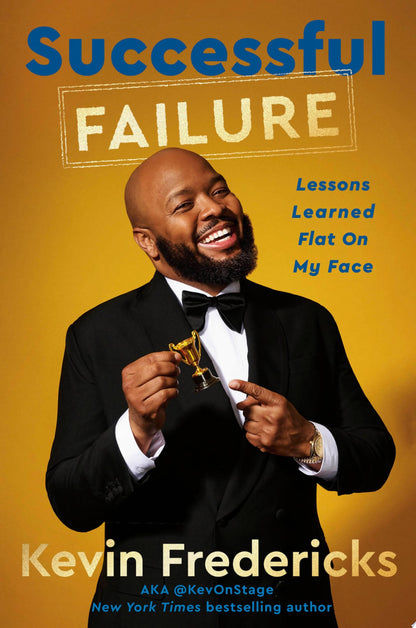 Book cover of Successful Failure: Lessons Learned Flat on My Face by Fredericks, Kevin