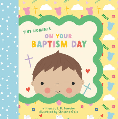 On Your Baptism Day by J. D. Forester book cover
