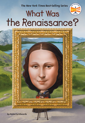 What Was the Renaissance? by Roberta Edwards book cover