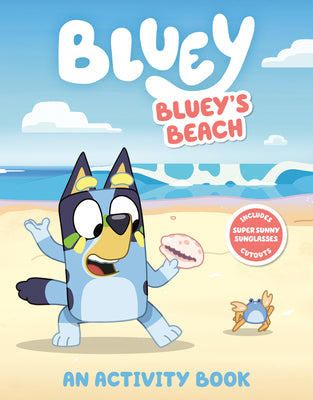 Bluey's Beach: An Activity Book by Penguin Young Readers Licenses book cover