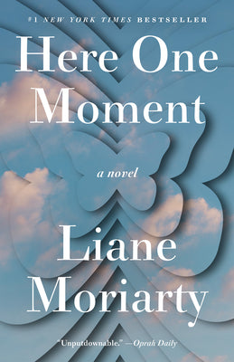 Book cover of Here One Moment by Moriarty, Liane