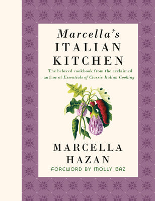 Book cover of Marcella's Italian Kitchen: A Cookbook by Hazan, Marcella